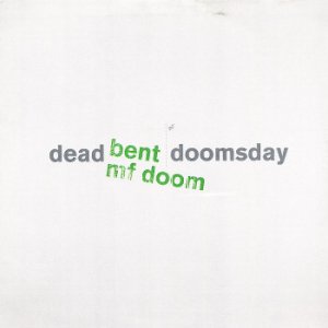 Dead Bent Doomsday